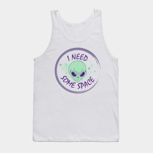 Alien - I Need Some Space Tank Top